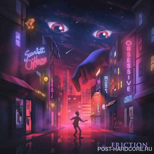 Scarlett O'Hara - Friction [single] (2021)
