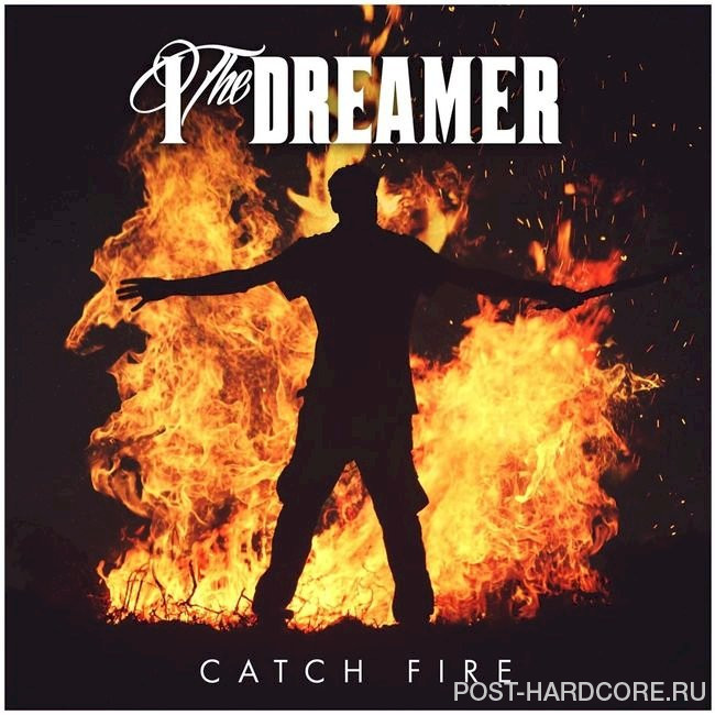 I, The Dreamer - Catch Fire [EP] (2021)