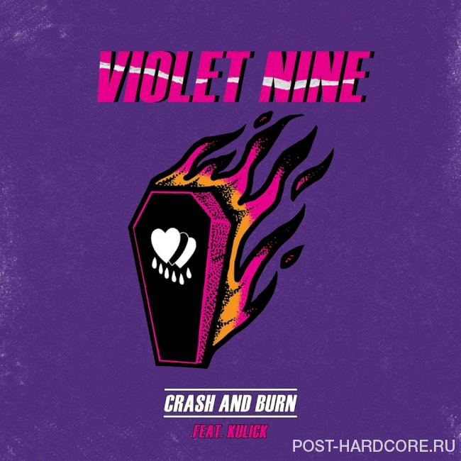 Violet Nine - Crash and Burn [single] (2021)
