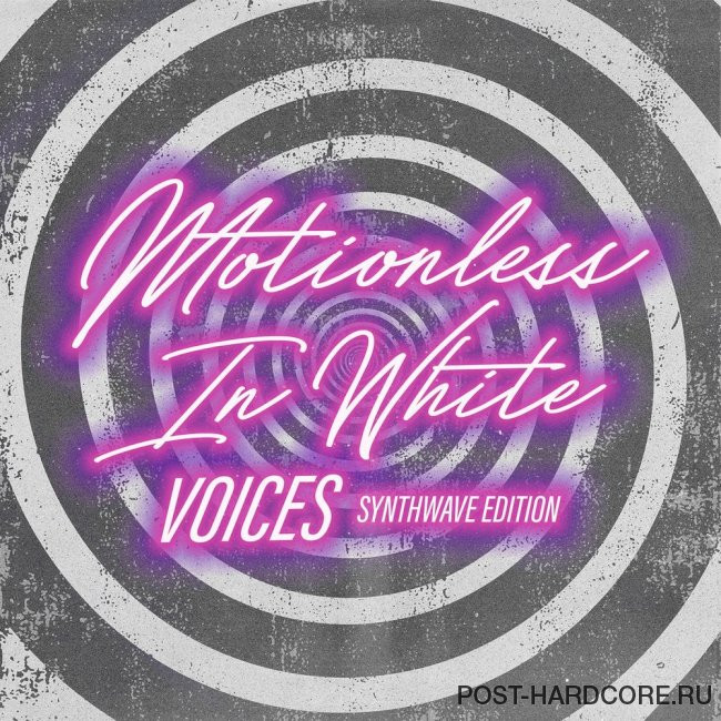 Motionless In White - Voices: Synthwave Edition [single] (2021)