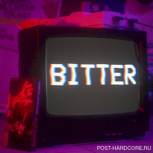 Chunk! No, captain chunk! - Bitter [single] (2021)