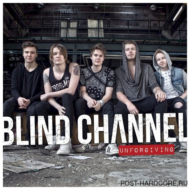 Blind Channel - Unforgiving [single] (2015)
