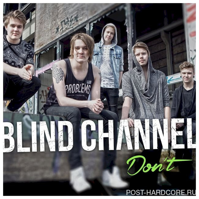 Blind Channel - Don't [single] (2015)