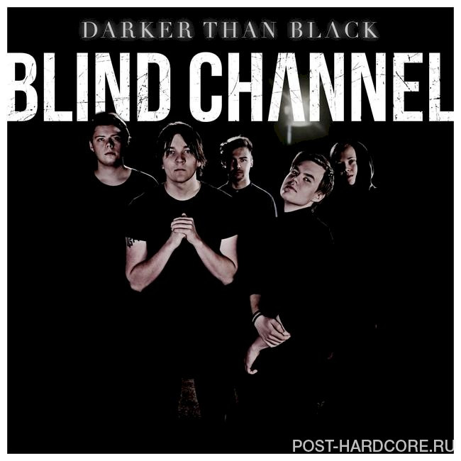 Blind Channel - Darker Than Black [single] (2016)
