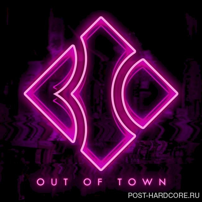 Blind Channel - Out of Town [single] (2018)