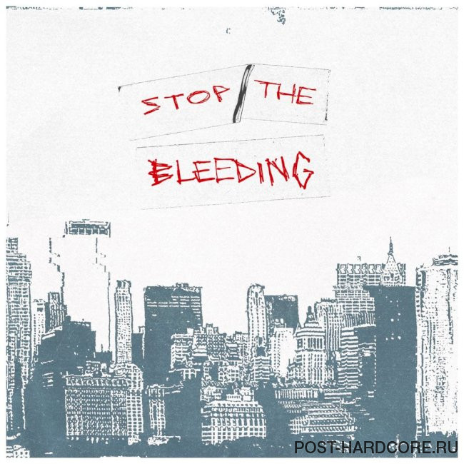 Wolves At The Gate - Stop the Bleeding (Deluxe Single) [single] (2021)