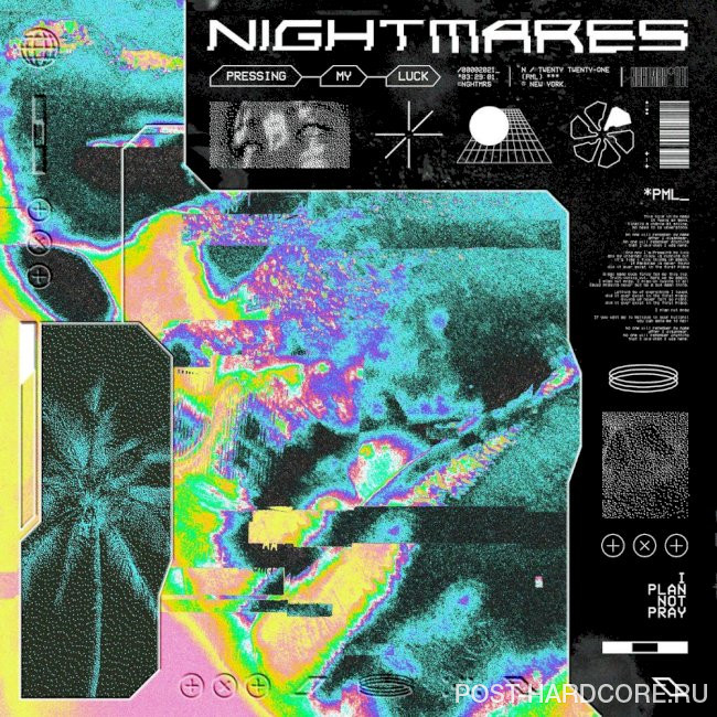 Nightmares - Pressing My Luck [single] (2021)