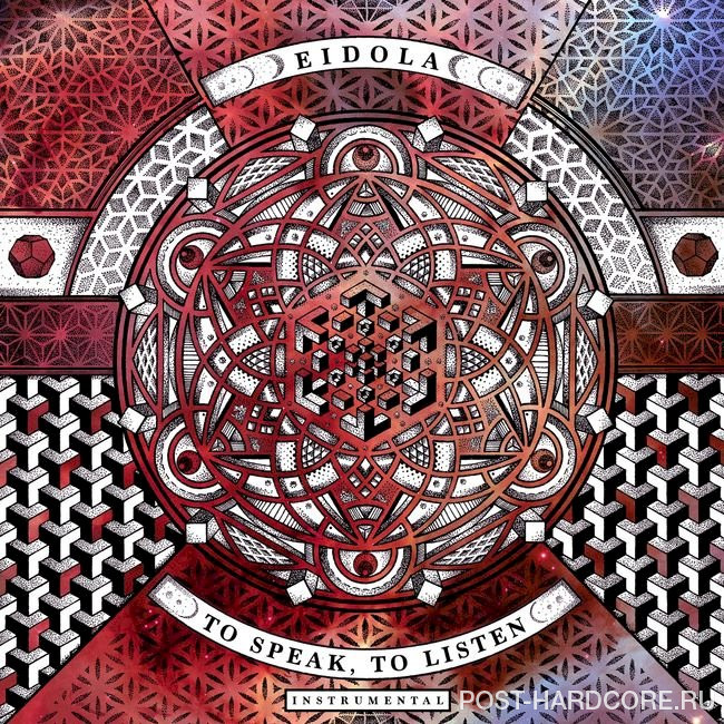 Eidola - To Speak, to Listen (Instrumental) (2017)