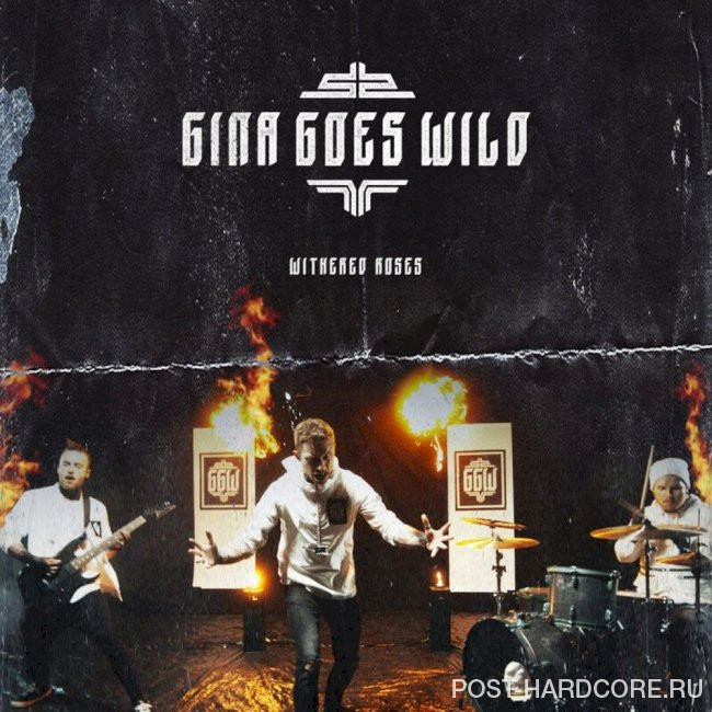 Gina Goes Wild - Withered Roses [single] (2021)