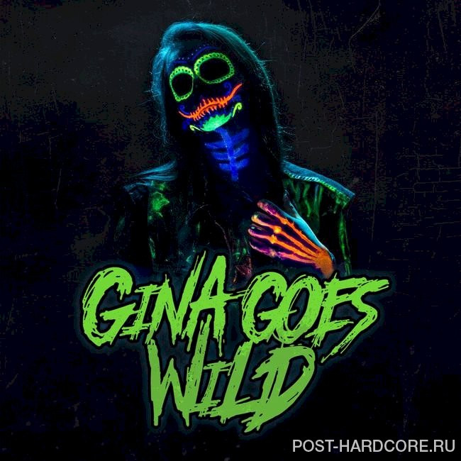 Gina Goes Wild - Gina Goes Wild [EP] (2017)
