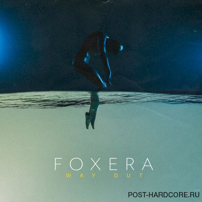 Foxera - Way Out [single] (2021)