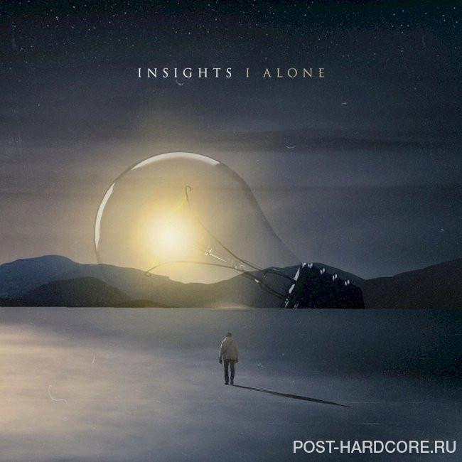 InSights - I Alone [single] (2021)