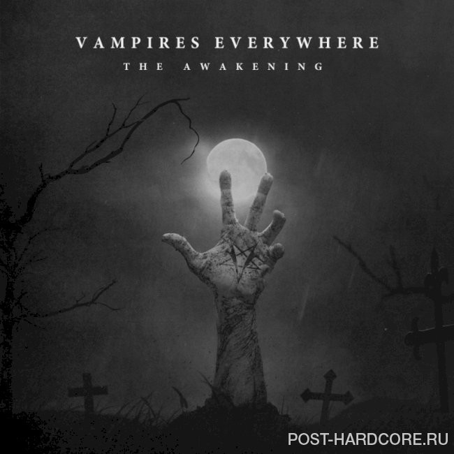 Vampires Everywhere! - The Awakening [EP] (2021)
