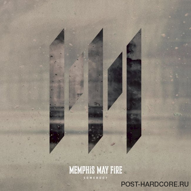 Memphis May Fire - Somebody [single] (2021)