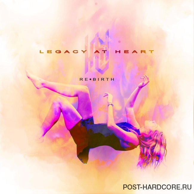 Legacy at Heart - Deathbed [single] (2021)