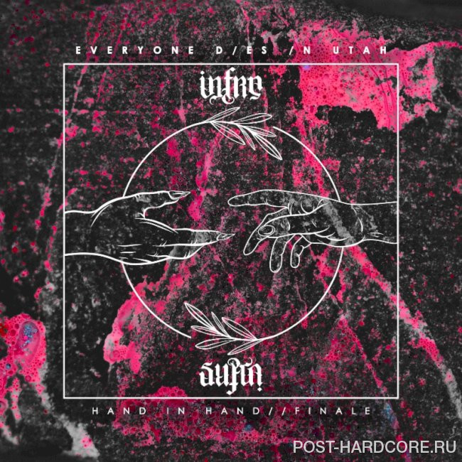 Everyone Dies in Utah - Hand in Hand // Finale [single] (2021)