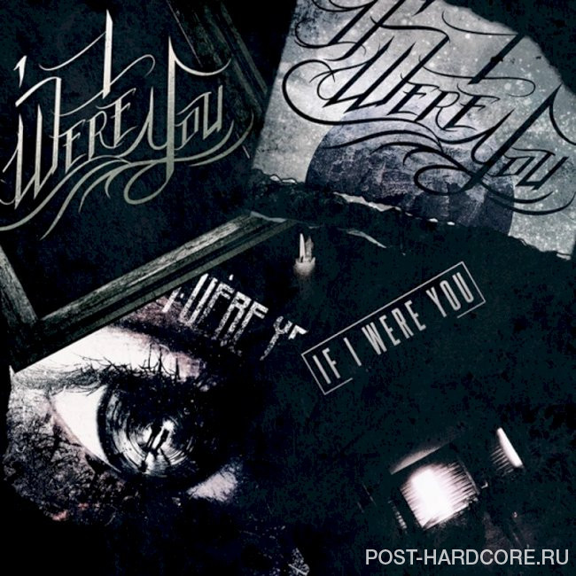 If I Were You - A Decade Gone By [EP] (2021)