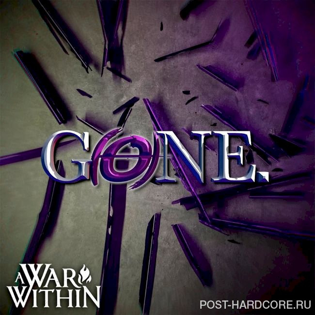 A War Within - Gone [single] (2021)