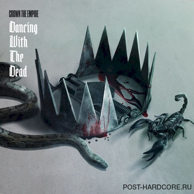 Crown The Empire - Dancing with the Dead [single] (2021)