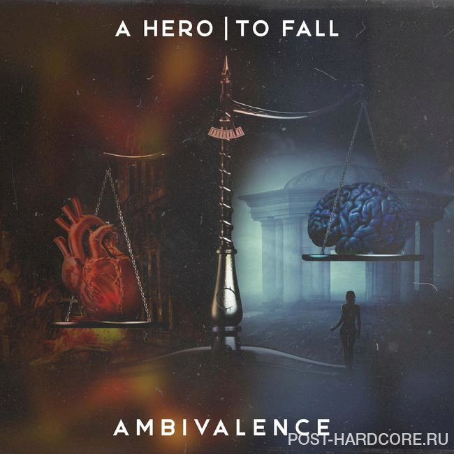 A Hero to Fall - Ambivalence (2021)