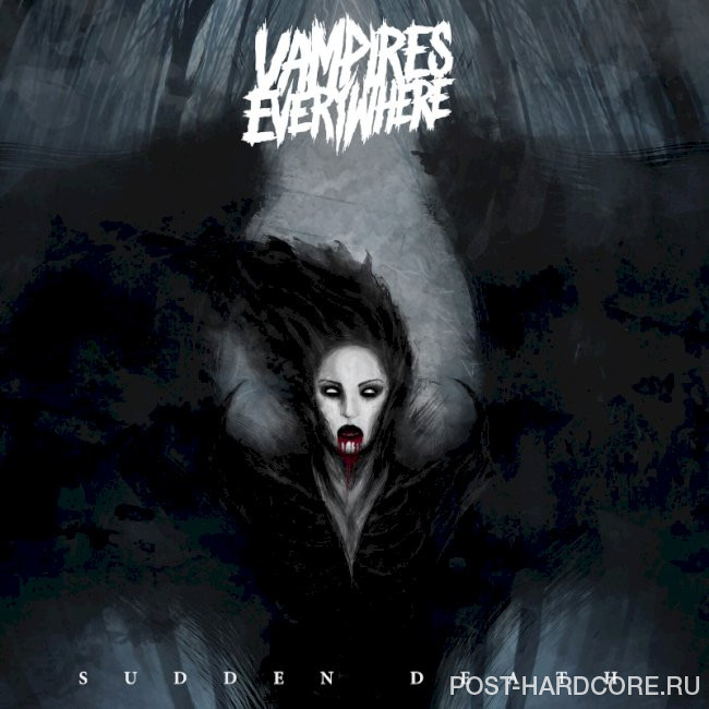 Vampires Everywhere! - Sudden Death [single] (2022)