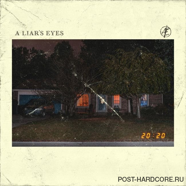A Liar's Eyes - 20:20 (2021)