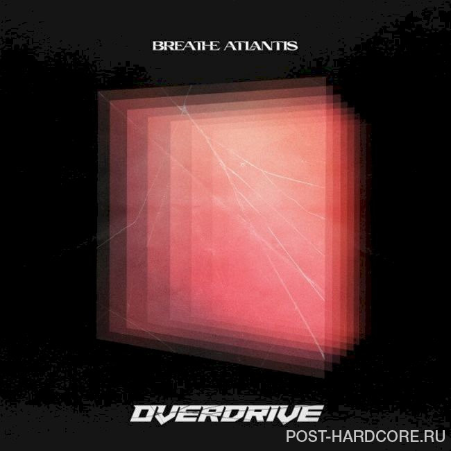 Breathe Atlantis - Break The Silence [single] (2022)