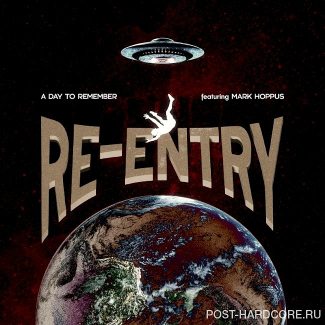 A Day To Remember - Re-Entry [single] (2022)