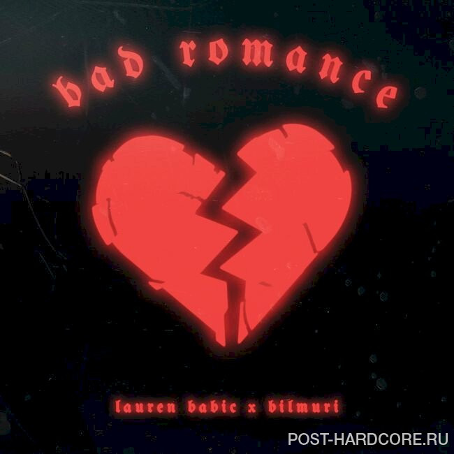 Bilmuri - Bad Romance [single] (2022)