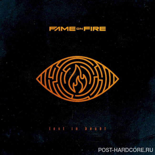 Fame On Fire - Lost In Doubt [single] (2022)