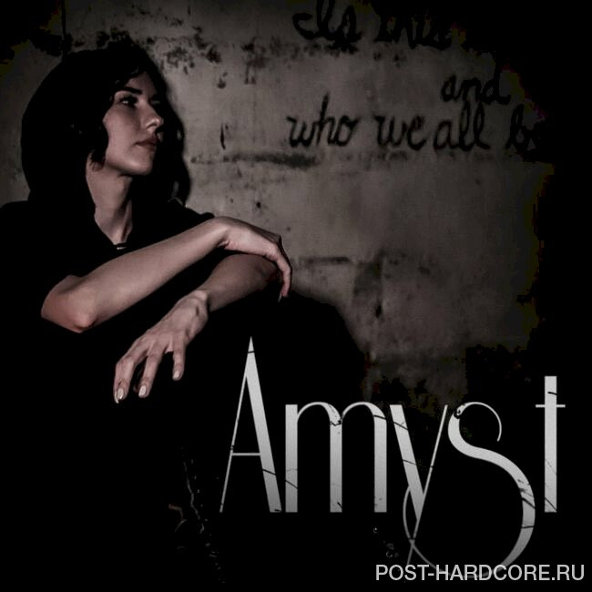 Amyst - Who We All Become [single] (2021)