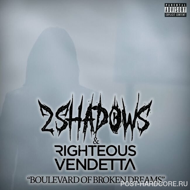 Righteous Vendetta - Boulevard of Broken Dreams [single] (2022)