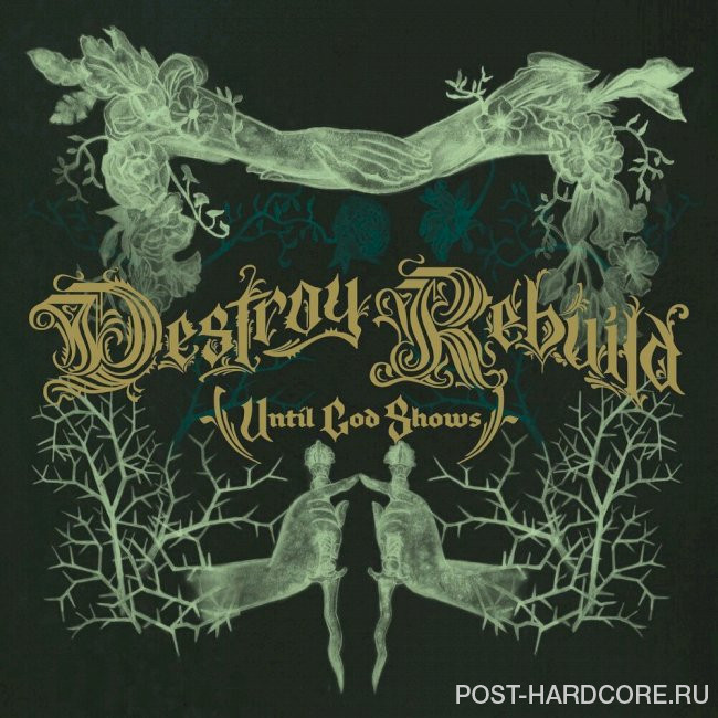 Destroy Rebuild Until God Shows - Brighter Side [single] (2022)