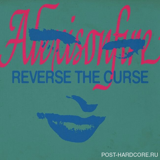Alexisonfire - Reverse the Curse [single] (2022)