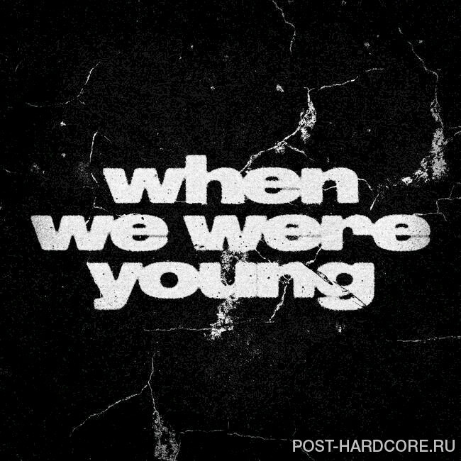 Architects - when we were young [single] (2022)