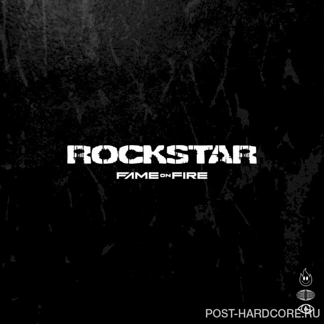 Fame on Fire - Rockstar [single] (2022)