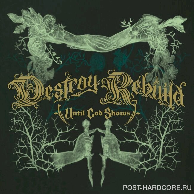 Destroy Rebuild Until God Shows - Outcasts vs Everyone [single] (2022)