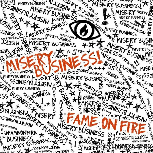 Fame on Fire - Misery Business [single] (2022)