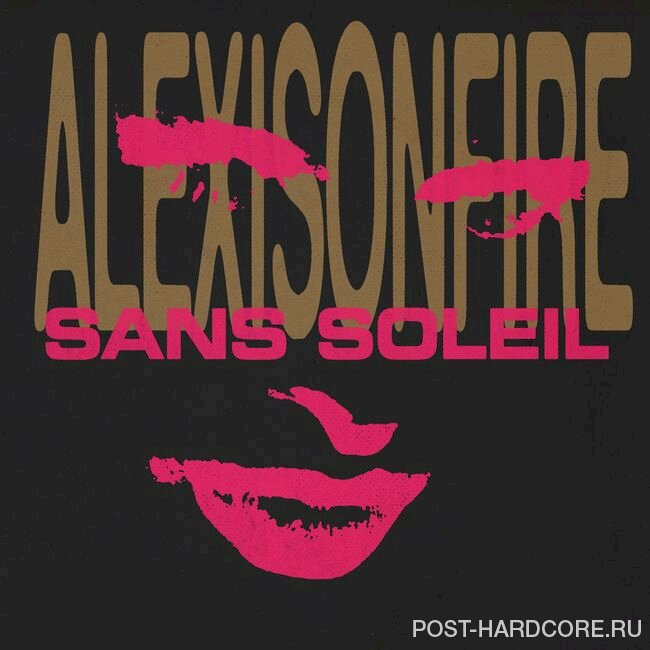 Alexisonfire - Sans Soleil [single] (2022)