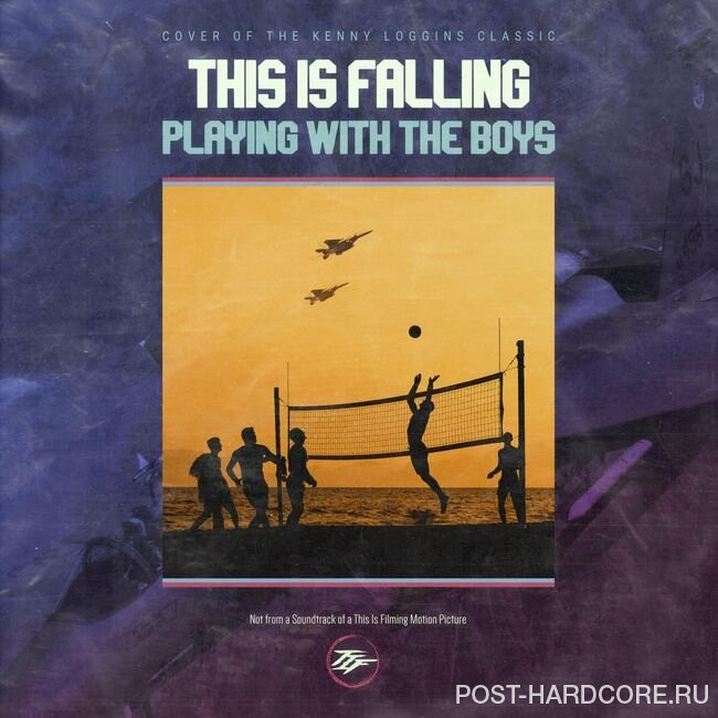 This Is Falling - Playing with the Boys [single] (2022)