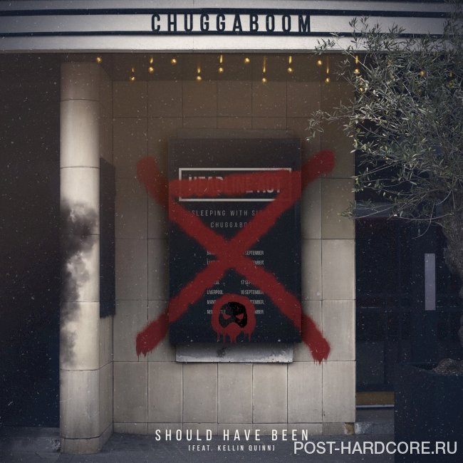 ChuggaBoom - Should Have Been [single] (2022)