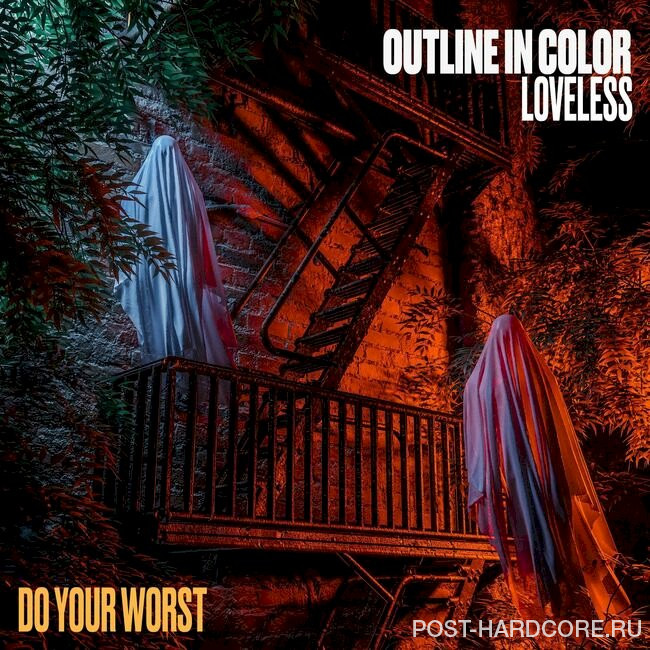 Outline In Color - Do Your Worst [single] (2022)