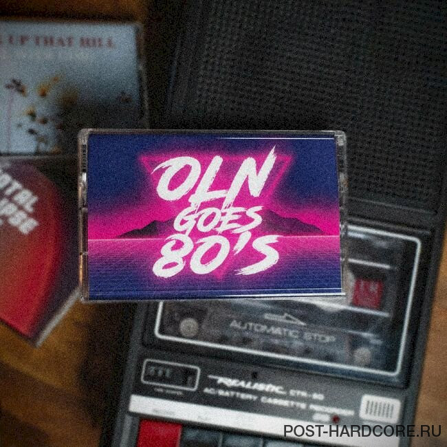 Our Last Night - OLN Goes 80's [single] (2022)