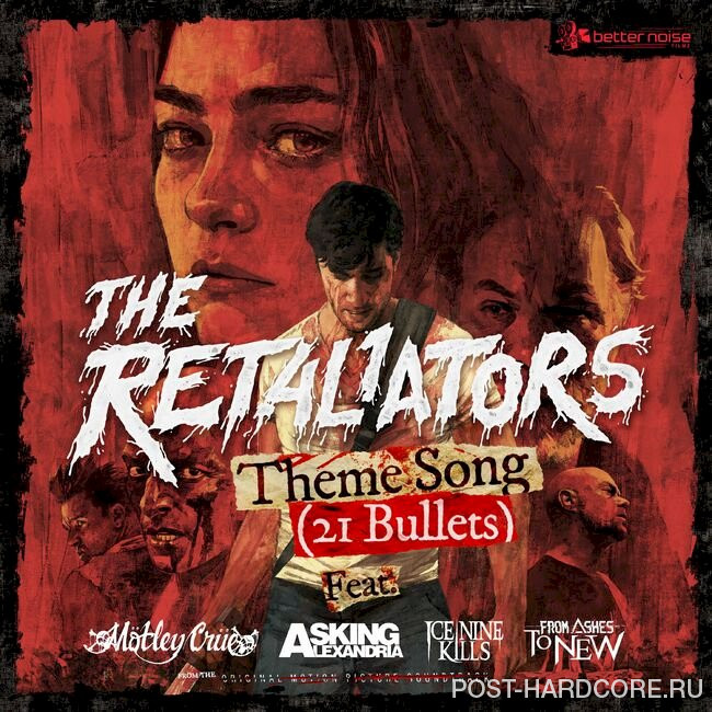 The Retaliators - The Retaliators Theme Song (21 Bullets) [single] (2022)