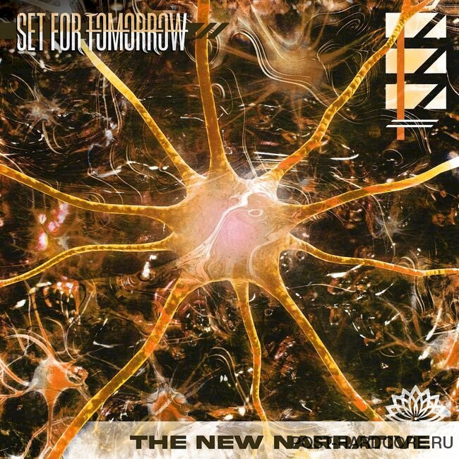 Set for Tomorrow - The New Narrative [single] (2022)