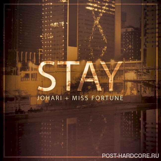 Miss Fortune - Stay [single] (2022)