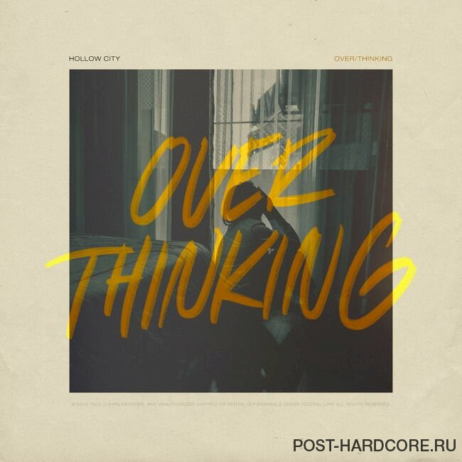 Hollow City - Over/Thinking [single] (2022)