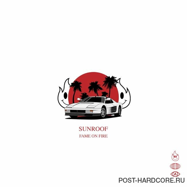 Fame on Fire - Sunroof [single] (2022)