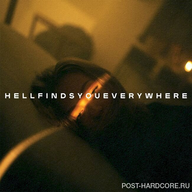 Thousand Below - Hell Finds You Everywhere (2022)