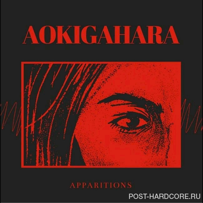APPARITIONS - Aokigahara [single] (2022)